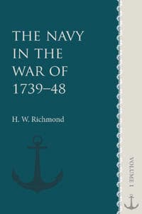 The Navy in the War of 1739–48: Volume 1