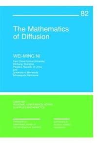 The Mathematics of Diffusion