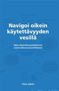 Navigoi oikein käytettävyyden vesillä