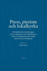 Press, pietism och lokalkyrka