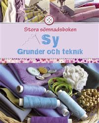 Das große SINGER Nähbuch - Grundlagen & Techniken