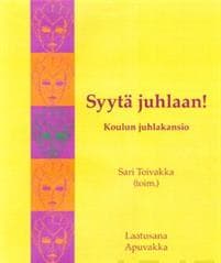 Syytä juhlaan!