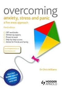 Overcoming Anxiety, Stress and Panic: A Five Areas Approach