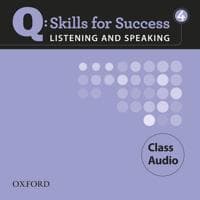 Q Skills for Success Listening and Speaking: 4: Class CD