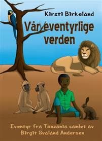 Vår eventyrlige verden