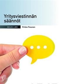 Yritysviestinnän säännöt