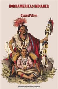 NORDAMERIKAS INDIANER