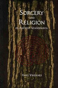 Sorcery And Religion In Ancient Scandinavia