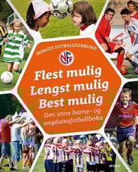 Flest mulig, lengst mulig, best mulig | 9788272862304 | CDON