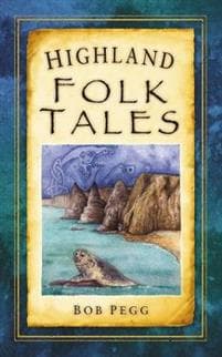 Highland Folk Tales