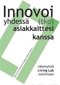 Innovoi(tko) yhdessä asiakkaittesi kanssa