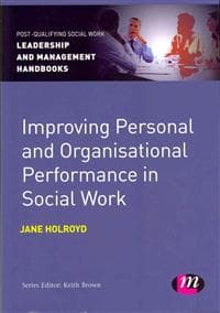 Improving Personal and Organisational Performance in Social Work