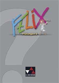 Felix ? Forum. Felix ? neu Prüfungen 2