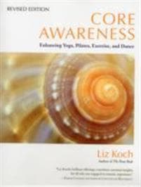 Core Awareness, Revised Edition