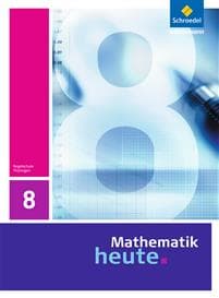 Mathematik heute 8. Schulbuch. Thüringen