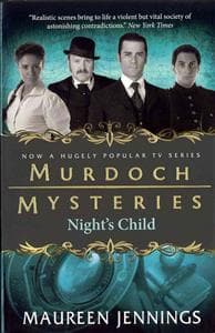 Murdoch Mysteries - Night's Child