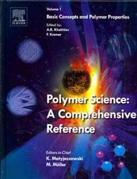 Polymer Science: A Comprehensive Reference