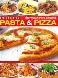 Perfect Pasta & Pizza