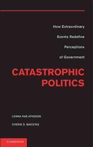 Catastrophic Politics