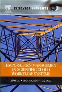 Temporal QOS Management in Scientific Cloud Workflow Systems