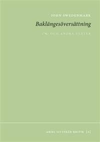 Baklängesöversättning : och andra texter