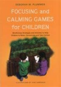 Focusing and Calming Games for Children