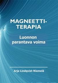 Magneettiterapia - Luonnon parantava voima