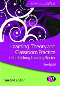 Learning Theory and Classroom Practice in the Lifelong Learning Sector