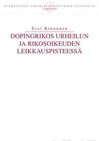 Dopingrikos urheilun ja rikosoikeuden leikkauspisteessä