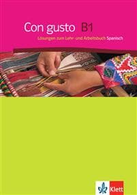Con gusto. Lösungsheft B1
