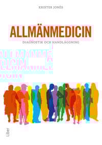 Allmänmedicin : diagnostik och handläggning