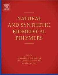 Natural and Synthetic Biomedical Polymers