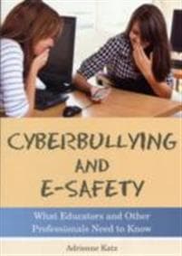 Cyberbullying and E-safety