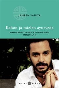 Kehon ja mielen ayurveda