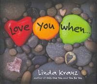 Love You When...