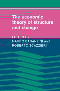 The Economic Theory of Structure and Change