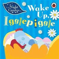 In the Night Garden: Wake Up, Igglepiggle