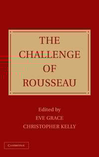 The Challenge of Rousseau