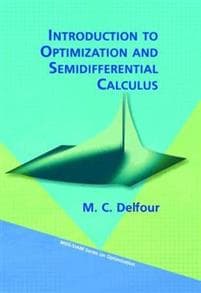 Introduction to Optimization and Semidifferential Calculus