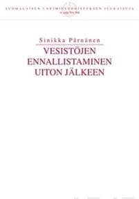 Vesistöjen ennallistaminen uiton jälkeen