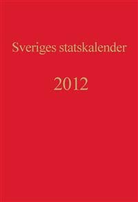 Sveriges statskalender. Årg 200 (2012)