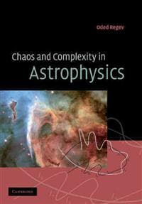 Chaos and Complexity in Astrophysics