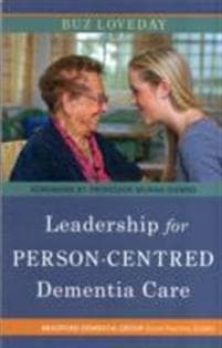 Leadership for Person-Centred Dementia Care