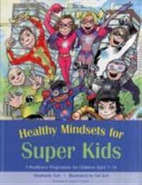 Healthy Mindsets for Super Kids