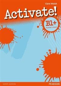 Activate! B1+ Teacher's Book