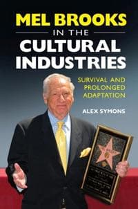Mel Brooks in the Cultural Industries