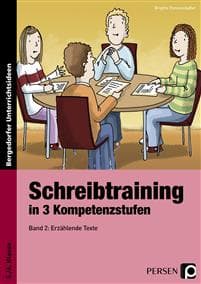 Schreibtraining in 3 Kompetenzstufen - Band 2