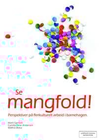 Se mangfold!