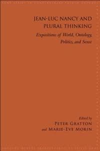 Jean-Luc Nancy and Plural Thinking