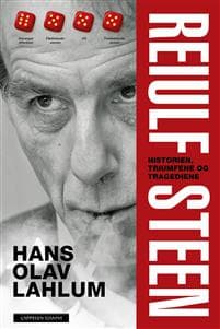 Reiulf Steen; historien, triumfen og tragediene
